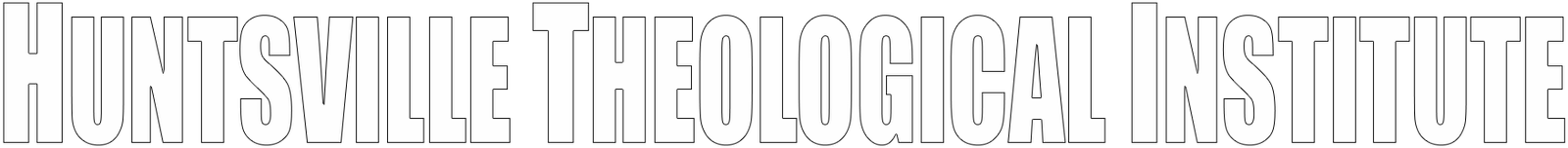 Huntsville Theological Institute