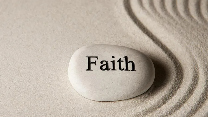 What is Faith?